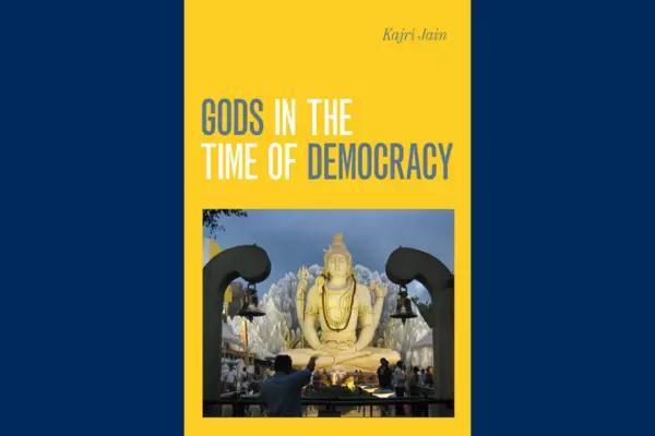 Gods in the Time of Democracy By Kajri Jain book cover