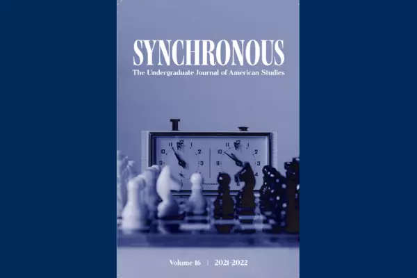 Front cover of the 2021-2022 Undergraduate Journal of American Studies, featuring a picture of a chessboard. 
