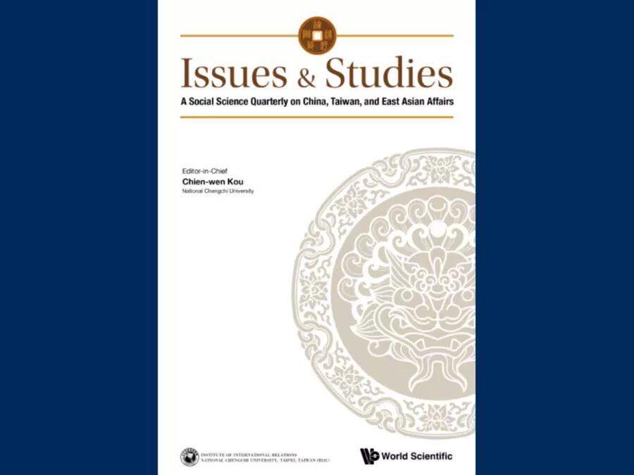 Issues & Studies: A Social Science Quarterly on China, Taiwan, and East Asian Affairs