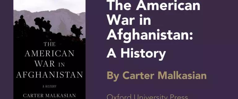 Carter Malkasian’s ‘The American War in Afghanistan: A History’ 