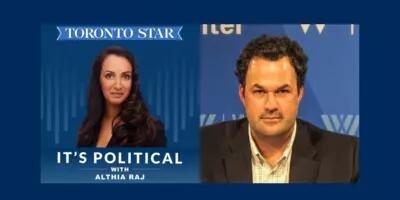 Robert Asselin on It’s Political with Althia Raj: What if We’re Having a Constitutional Crisis and No One Is Noticing?