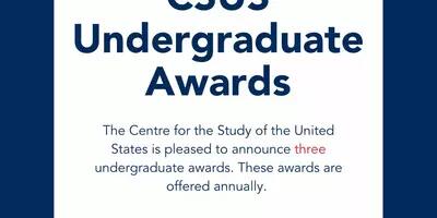 Poster of the CSUS 2023 Undergraduate Awards on a white background with blue text. 