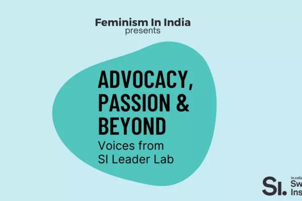 FII in collaboration with the Swedish Institute is bringing to you ‘Advocacy, Passion & Beyond: Voices from the SI Leader Lab’, a podcast that explores various ways in which activists across the world have taken on the challenge and have used digital tools to continue doing the work they do. 