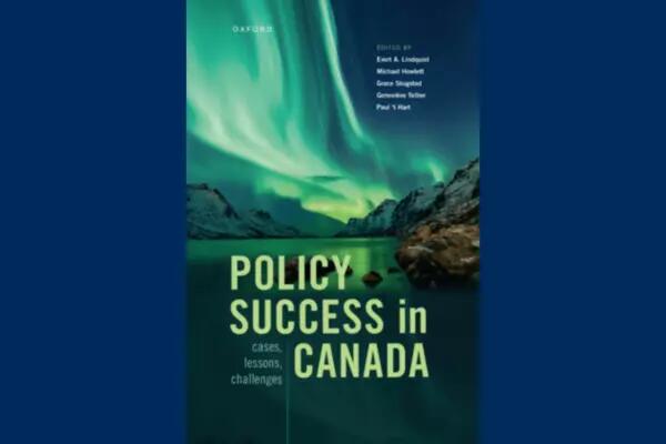 Policy Success in Canada: Cases, Lessons, Challenges 