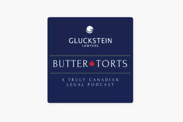 Butter Torts: A Truly Canadian Legal Podcast 