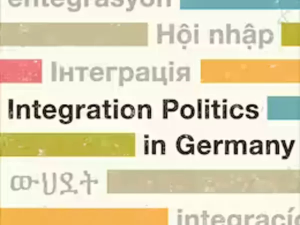 One Word Shapes a Nation: Integration Politics in Germany