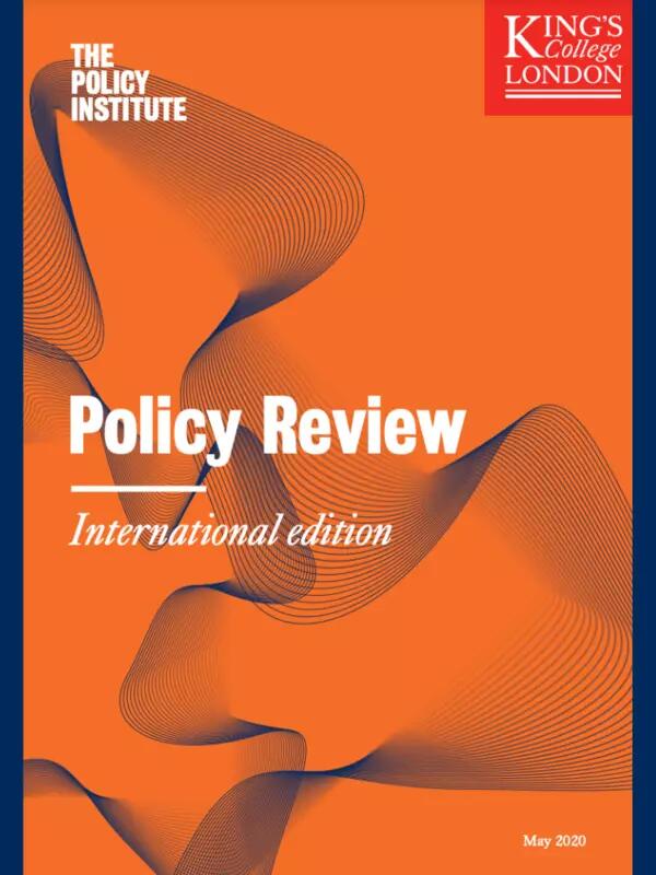 King’s College London Policy Review