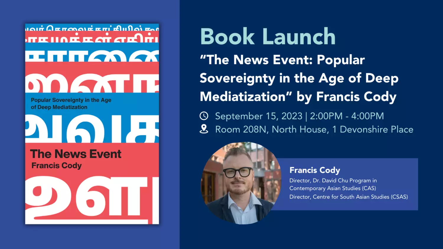 Francis Cody Book Launch Poster reiterating details found below in the event description, including title, location, time, and Francis Cody's titles