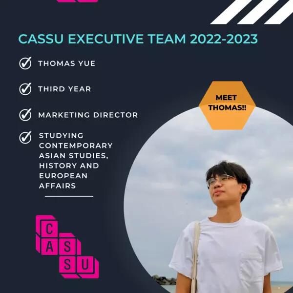 Thomas Yue, Marketing Director of CASSU, 2022-23