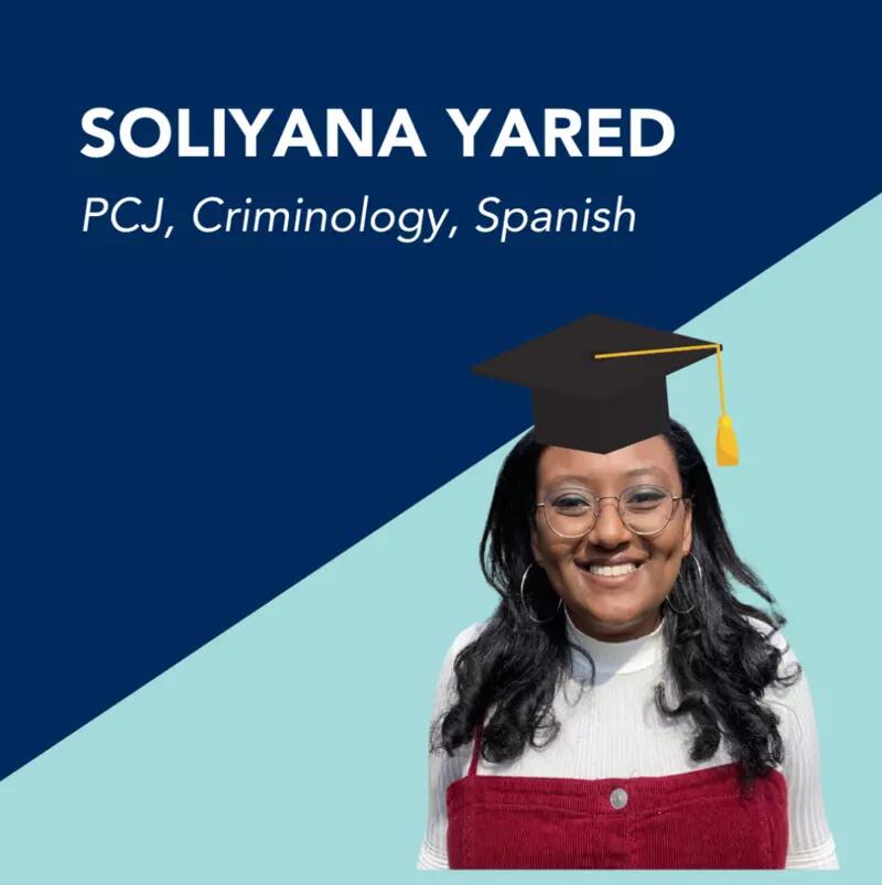 Soliyana Yared: PCJ, Criminology, Spanish