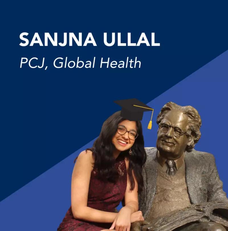 Sanjna Ullal: PCJ, Global Health